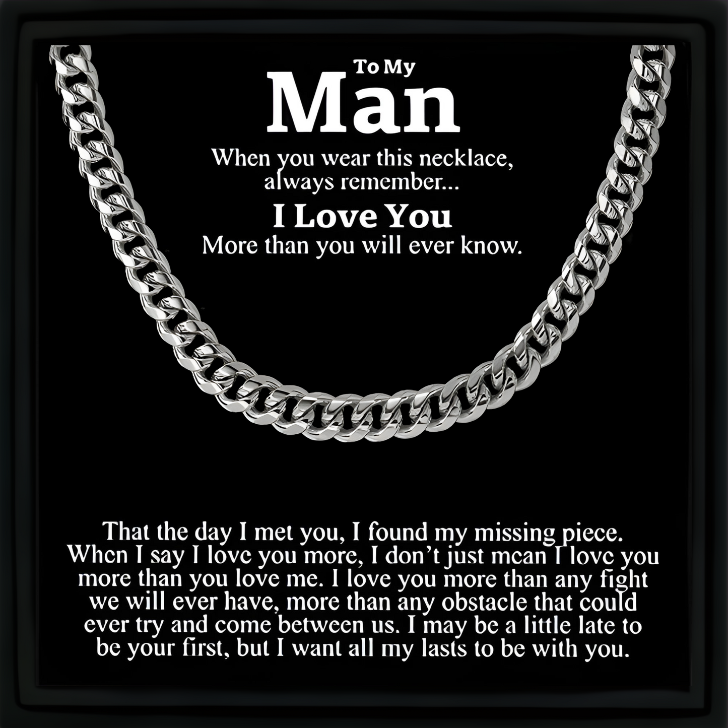 Gift for My Man Cuban Chain Necklace Gift