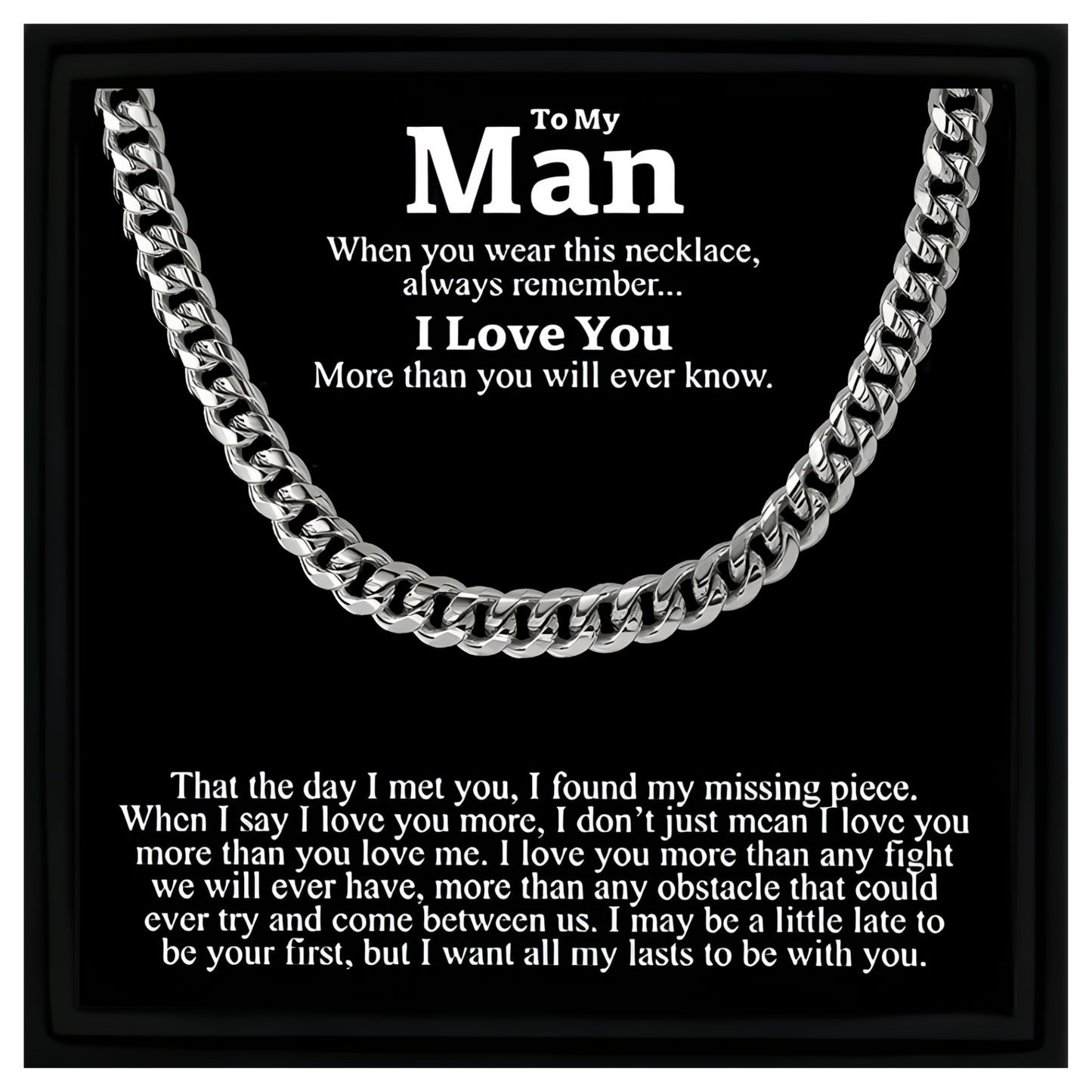 Gift for My Man Cuban Chain Necklace Gift