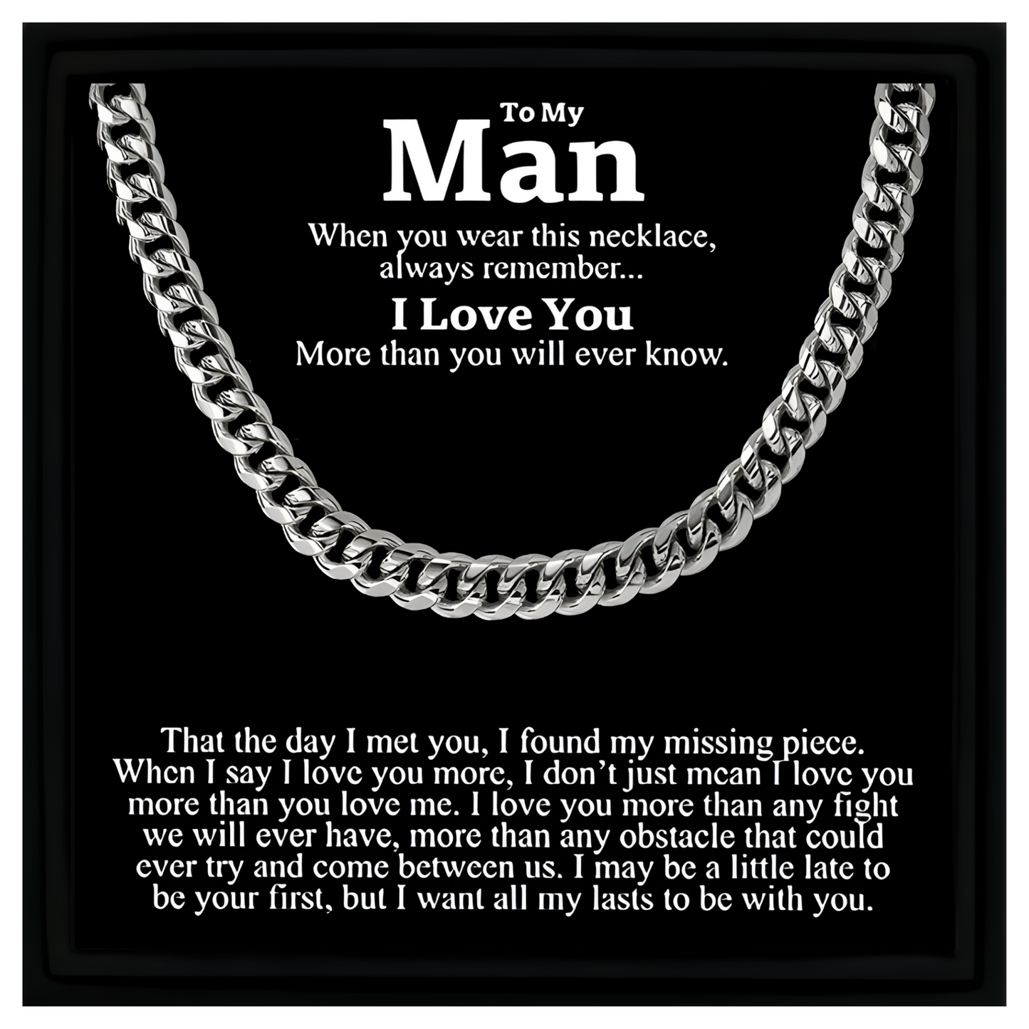 Gift for My Man Cuban Chain Necklace Gift