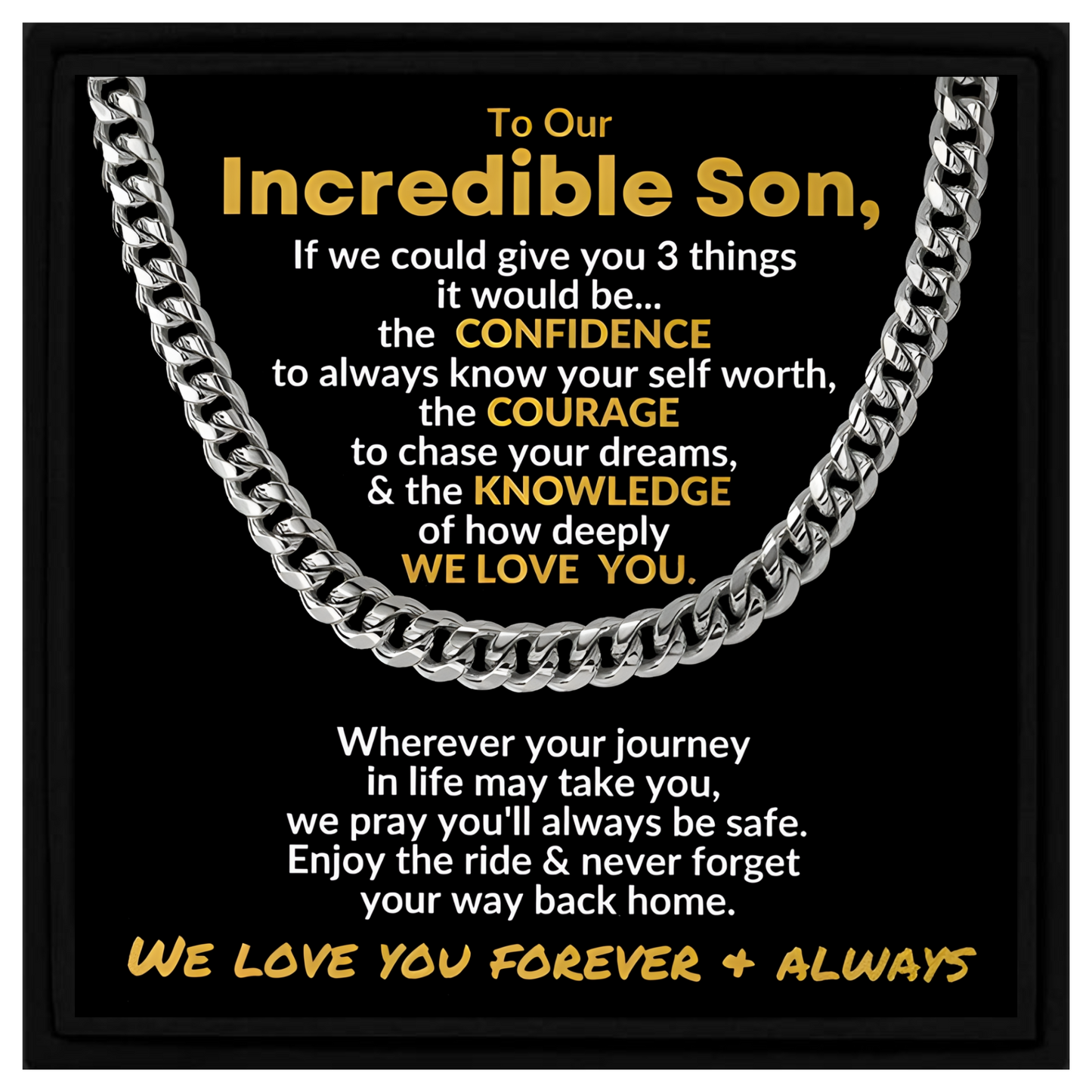 Gift for Incredible Son Cuban Chain Necklace