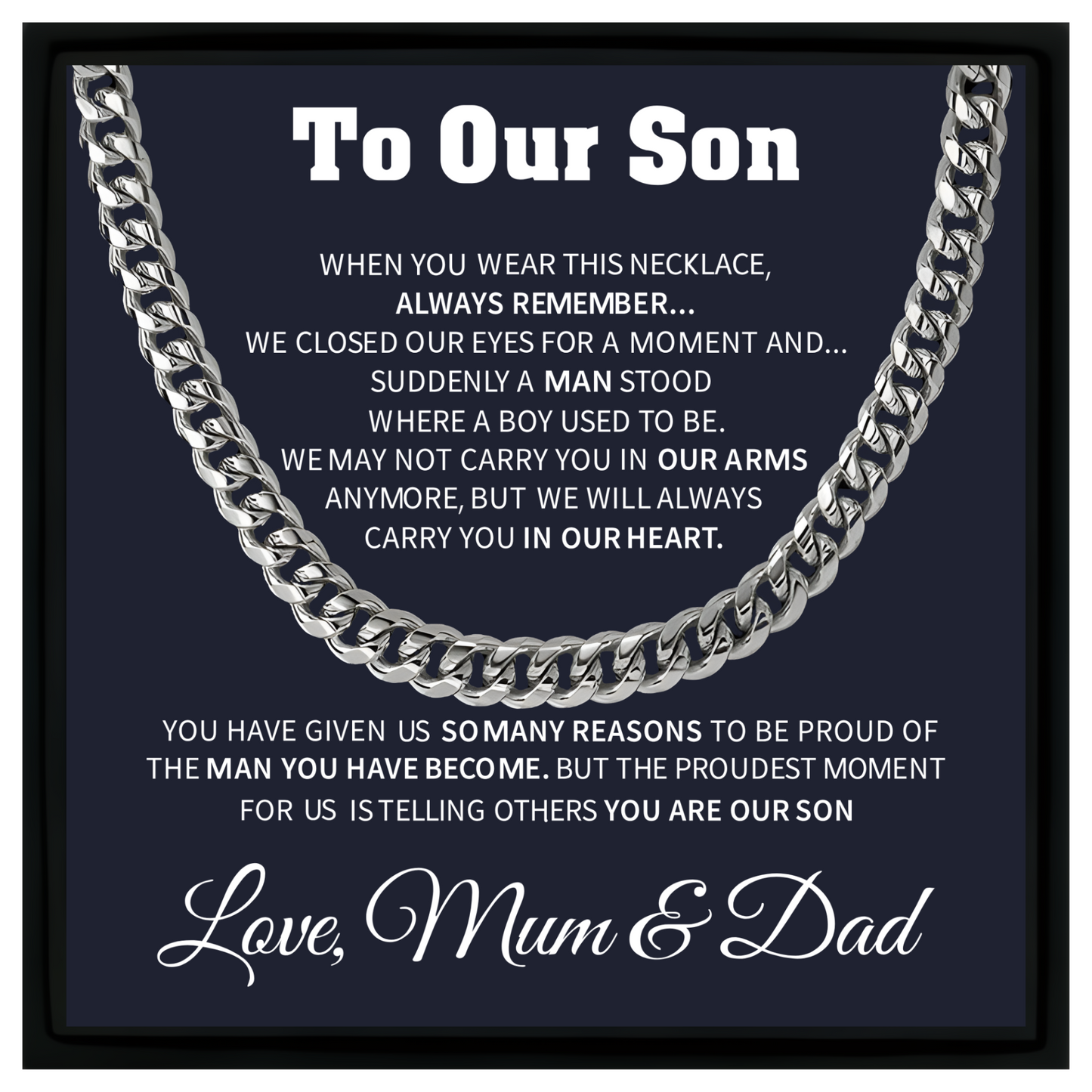 To Our Son Cuban Chain Necklace – Gift from Mum and Dad with Message Card and Gift Box