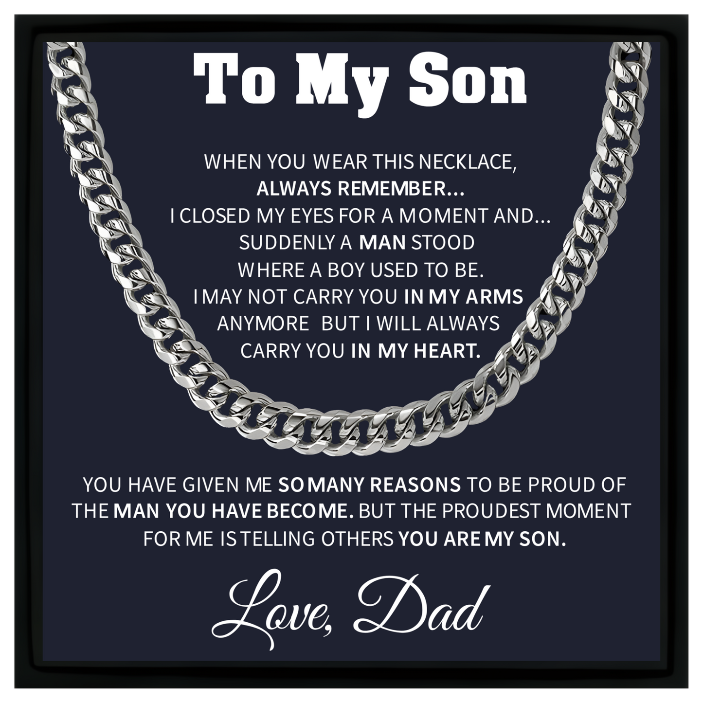 To My Son Cuban Chain Necklace – Meaningful Gift from Dad with Message Card and Gift Box