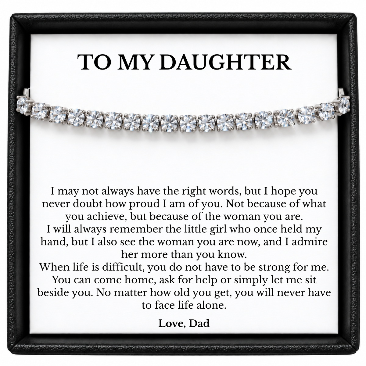 Daughter tennis bracelet from Dad displayed across a To My Daughter message card in a black gift box.