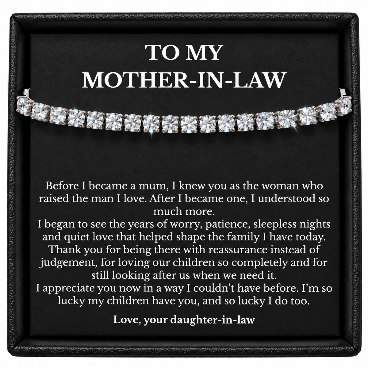 Silver-coloured tennis bracelet in a black gift box with a mother-in-law message card from a daughter-in-law.