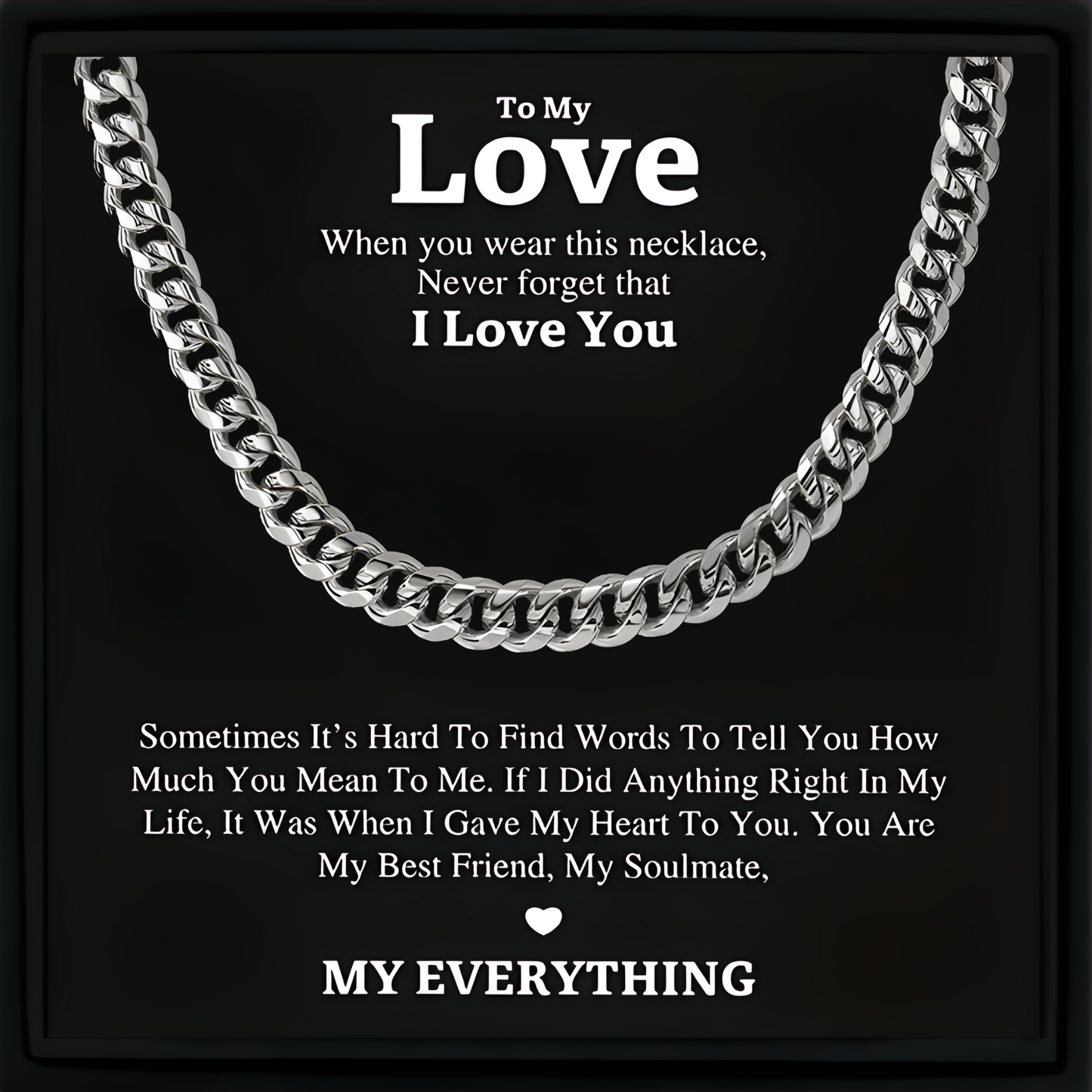 To My Love Cuban Chain Gift