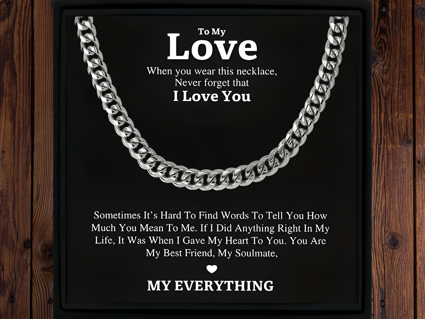 To My Love Cuban Chain Gift