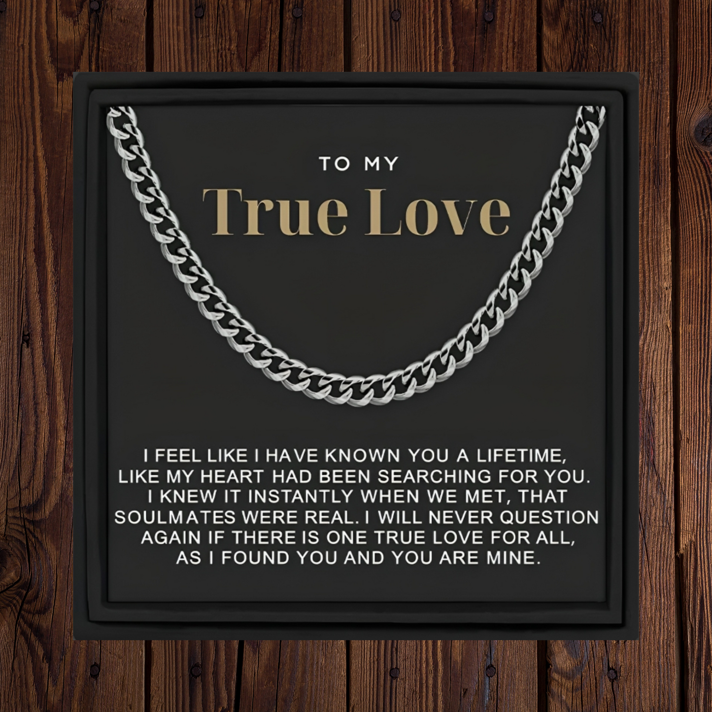 Gift For My True Love Gift for Man Necklace Gift for Him