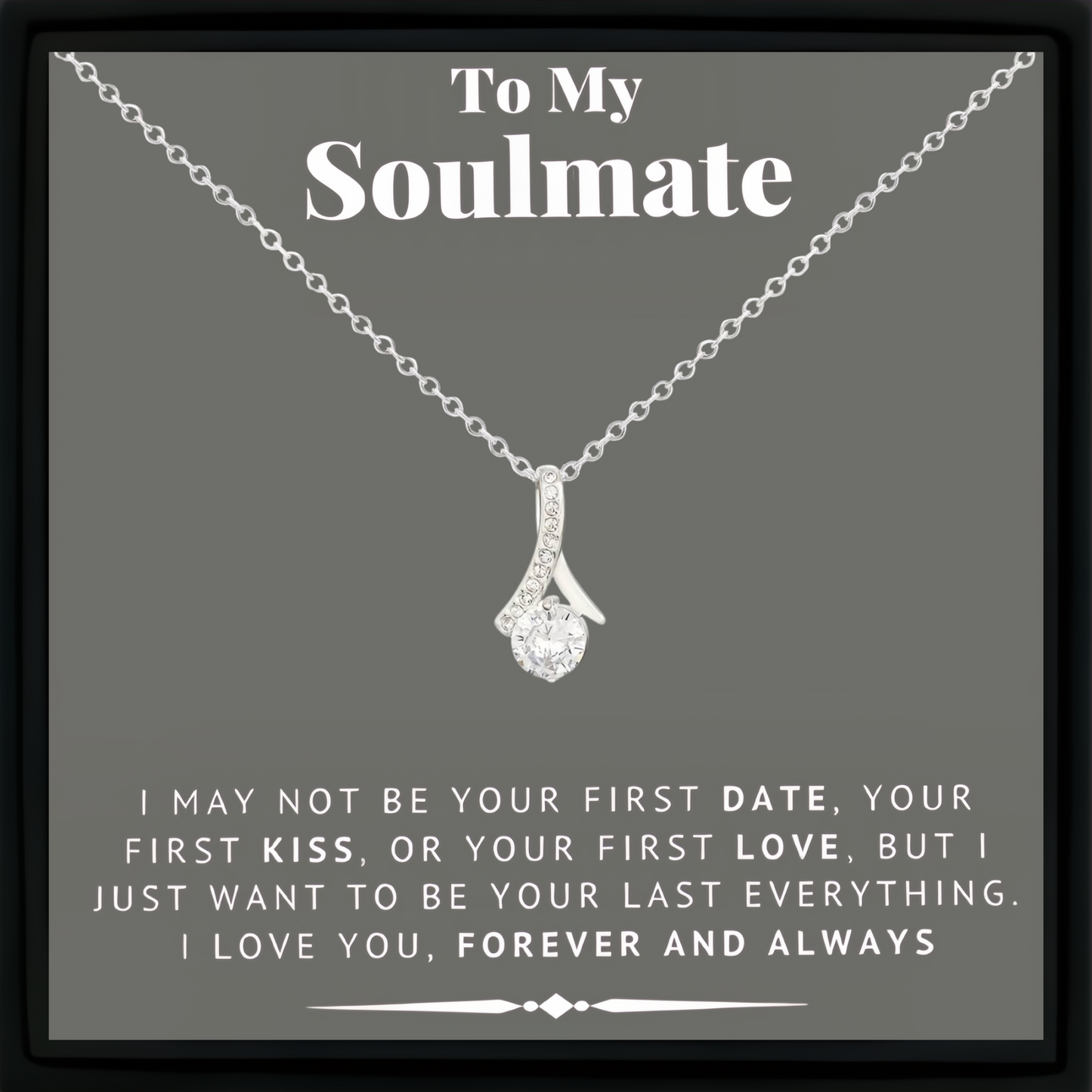 To My Soulmate Sterling Silver Pendant Necklace